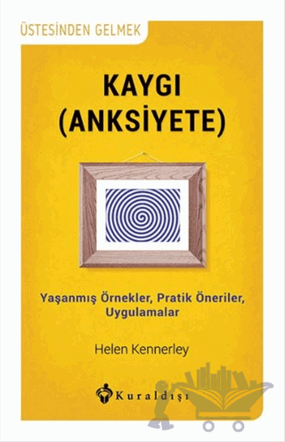 Kaygı (Anksiyete)