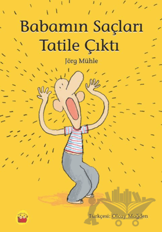 Babamın Saçları Tatile Çıktı