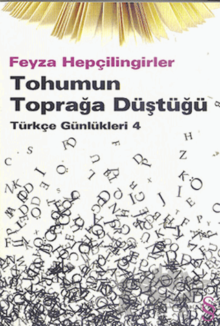 Tohumun Toprağa Düştüğü