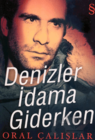 Denizler İdama Giderken