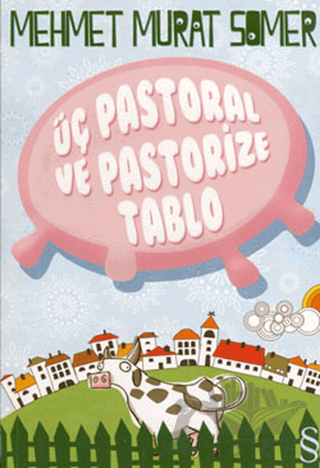 Üç Pastoral ve Pastorize Tablo