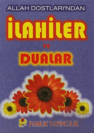 Allah Dostları’ndan İlahiler ve Dualar (İlahi-005 / P14)