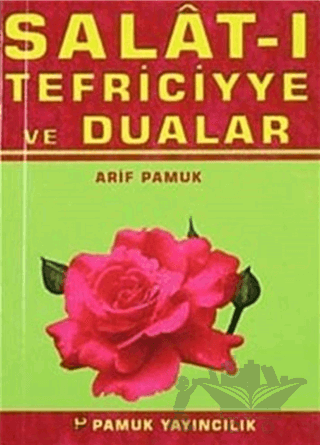 Salat-ı Tefriciyye ve Dualar (Dua-022)