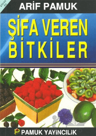 Şifa Veren Bitkiler (Bitki-019/P13)