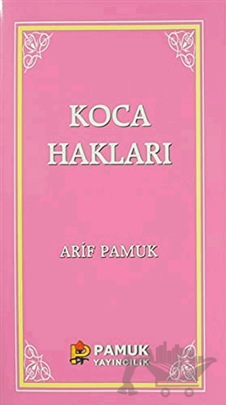 Koca Hakları / Kadınlar Hakkında 40 Hadis