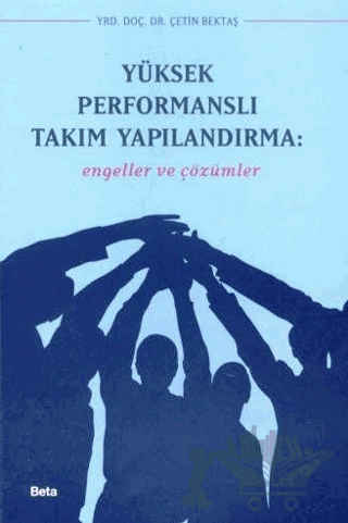 Yüksek Performanslı Takım Yapılandırma