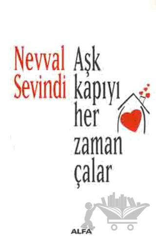 Aşk Kapıyı Her Zaman Çalar