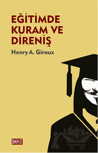 Eğitimde Kuram ve Direniş