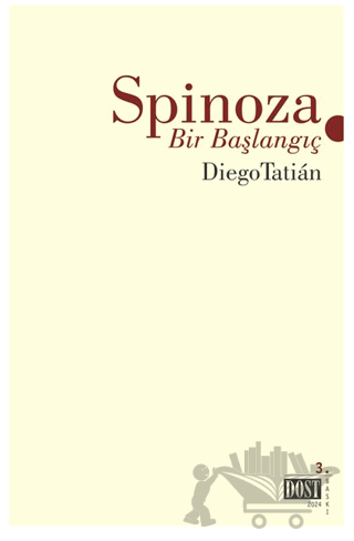 Spinoza - Bir Başlangıç