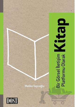 Bir Görsel İletişim Platformu Olarak Kitap