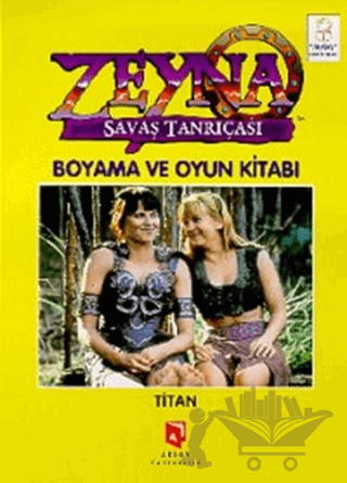 Zeyna Savaş Tanrıçası Boyama ve Oyun Kitabı : Titan