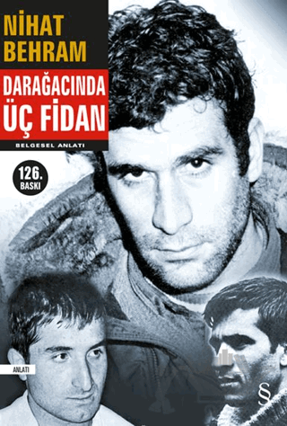 Darağacında Üç Fidan