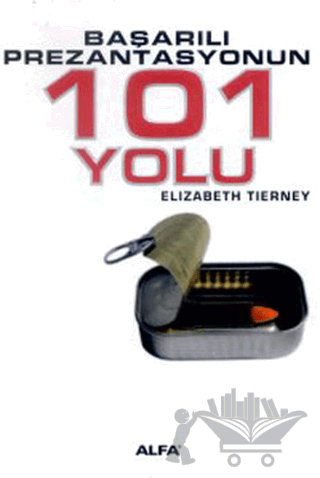 Başarılı Prezantasyonun 101 Yolu