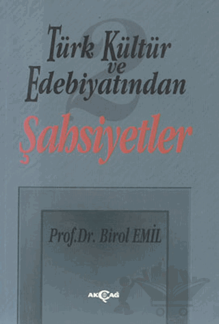 Türk Kültür ve Edebiyatından 2 - Şahsiyetler