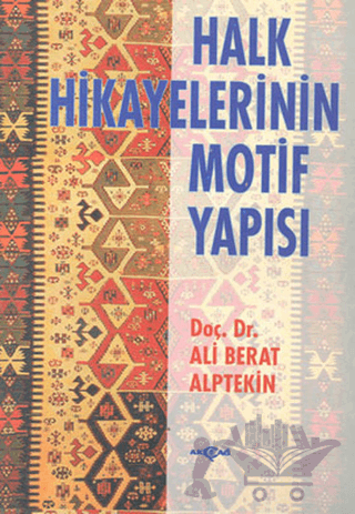 Halk Hikayelerinin Motif Yapısı