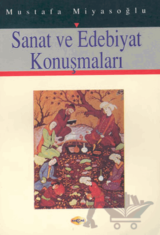 Sanat ve Edebiyat Konuşmaları
