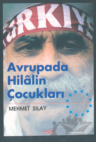Avrupada Hilalin Çocukları