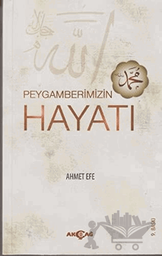 Peygamberimizin Hayatı
