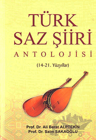 Türk Saz Şiiri Antolojisi