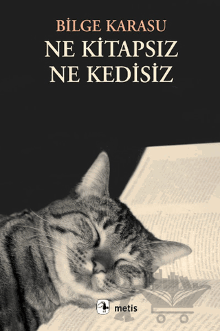 Ne Kitapsız Ne Kedisiz
