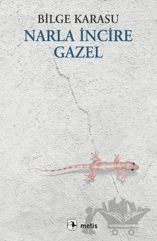 Narla İncire Gazel