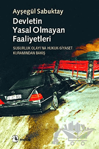 Devletin Yasal Olmayan Faaliyetleri