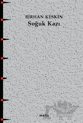 Soğuk Kazı