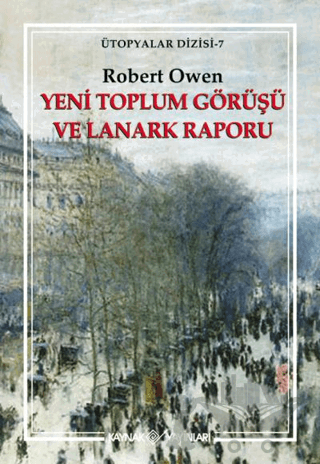 Yeni Toplum Görüşü ve Lanark Raporu