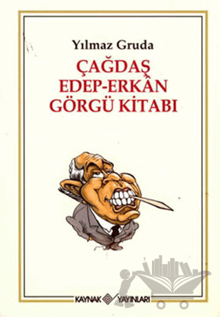 Çağdaş Edep-Erkan Görgü Kitabı