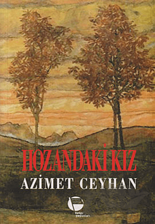 Hozandaki Kız