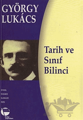 Tarih ve Sınıf Bilinci