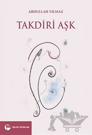 Takdiri Aşk