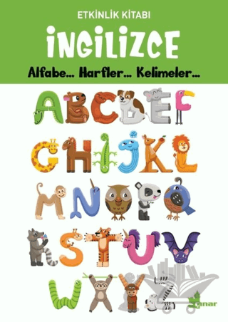İngilizce Alfabe... Harfler... Kelimeler... - Etkinlik Kitabı