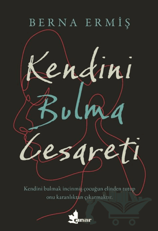 Kendini Bulma Cesareti