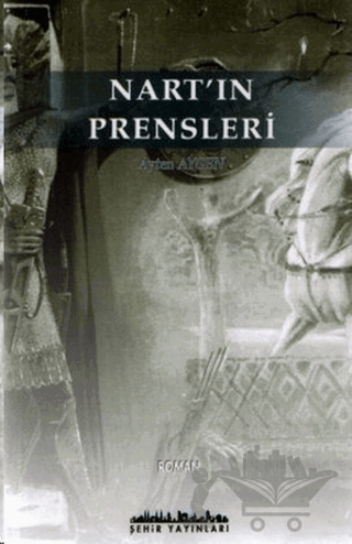 Nart’ın Prensleri