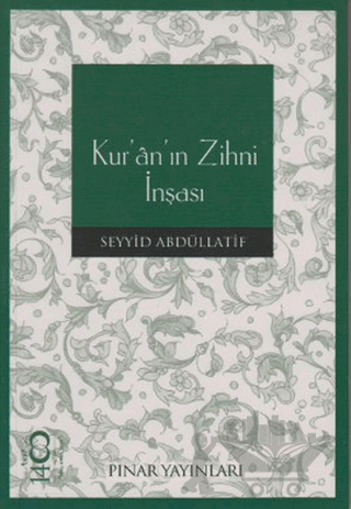 Kur’an’ın Zihni İnşası