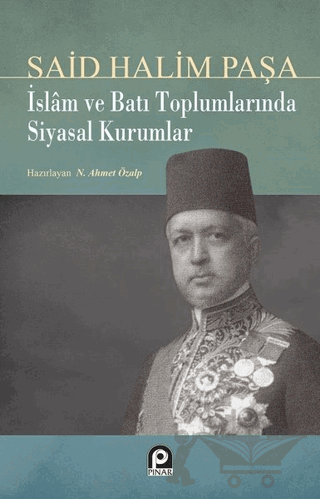 İslam ve Batı Toplumlarında Siyasal Kurumlar