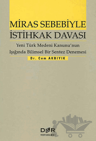 Miras Sebebiyle İstihkak Davası
