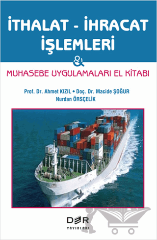 İthalat - İhracat İşlemleri