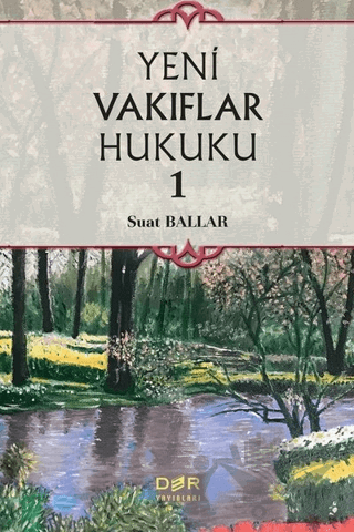 Yeni Vakıflar Hukuku 1
