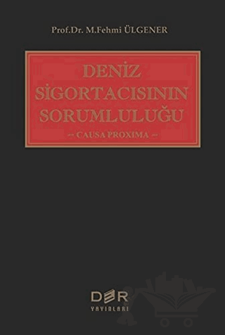 Deniz Sigortacısının Sorumluluğu