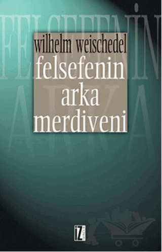 Felsefenin Arka Merdiveni