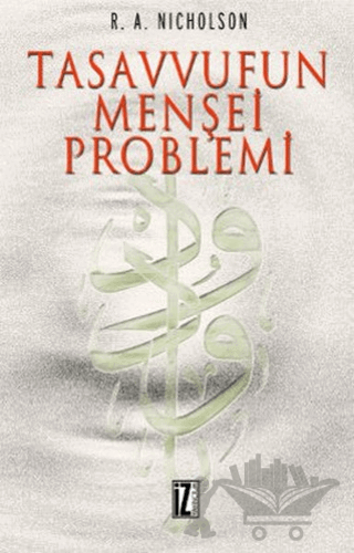 Tasavvufun Menşei Problemi