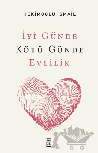İyi Günde Kötü Günde Evlilik