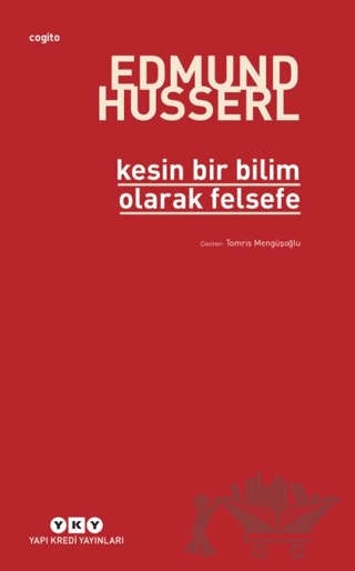 Kesin Bir Bilim Olarak Felsefe