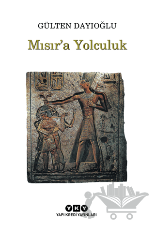 Mısır’a Yolculuk