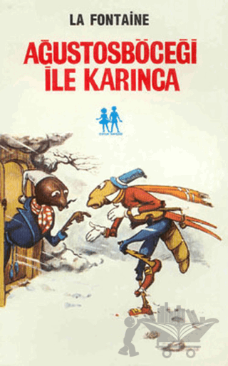 Ağustosböceği ile Karınca