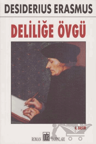 Deliliğe Övgü