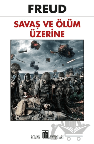 Savaş ve Ölüm Üzerine Düşünceler