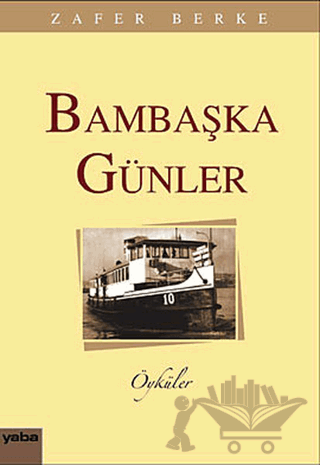 Bambaşka Günler